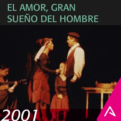 Trayectoria El amor, gran sueño del hombre